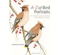 Andrew Forkner A-Z of Bird Portraits (Tascabile)
