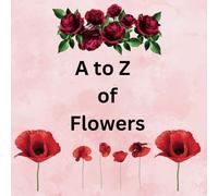 A - Z of Flower's