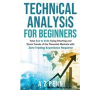 A.Z Penn Curtis Wright Voice Artist Technical Analysis for Beginners (Tascabile)