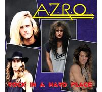 A.Z.R.O. - Rock In A Hard Place