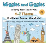 A - Z Themes : P - Places around the world: Travel the globe and discover amazing landmarks and wonders