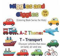 A -Z Themes : T - Transport.: Discover vehicles that move on land, air and sea.