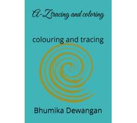 A-Z tracing and coloring: colouring and tracing