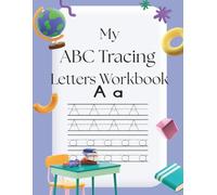 A-Z Tracing Letters Workbook: Lowercase and Uppercase Writing for Kids Learning to Write. Pen Control for Ages 3-7.