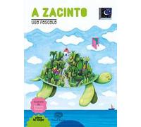 A Zacinto. Ediz. a colori