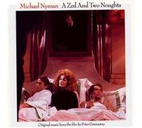 A Zed And Two Noughts by Michael Nyman