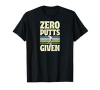 A Zero Putts è Stata Data Una Battuta sul Padre del Golf Maglietta con Stampa Grafica Economica