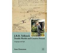 A. Zettersten J.R.R. Tolkien's Double Worlds and Creative Pro (Copertina rigida)