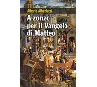 A zonzo per il Vangelo di Matteo