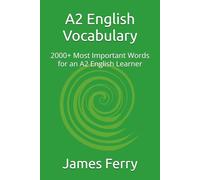 A2 English Vocabulary: 2000+ Most Important Words for an A2 English Learner