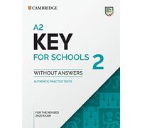 A2 Key for Schools 2: Student's Book without Answers