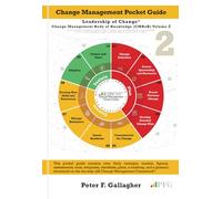 a2B Change Management Pocket Guide: The Leadership of Change - Volume 2