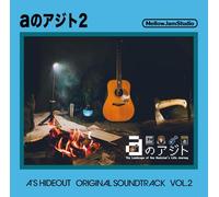 a2c 2nd Solo Album [aのアジト2] a's Hideout Original Soundtrack Vol.2【通常盤】