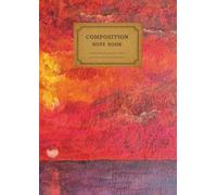 A4 Composition Notebook Red Sunset Original Artwork: Red Sunset Notebook | 210mm x 297mm, 110 pages | Journal for College, School, Office & Work