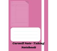 A4 Cornell Note-Taking Notebook (Pink): Organize, Absorb and Study with Ease: The Essential Notebook for Students, Educators, Professionals, and everyone