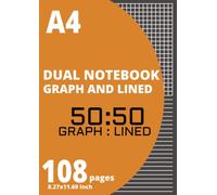 A4 Dual Notebook - Half Graph and Half Lined Pages - 108 Pages - 4x4 Squares Per Inch Grid and Narrow Ruled on Same Page. Perfect For Graphing/Sketching and Writing on Same Page.