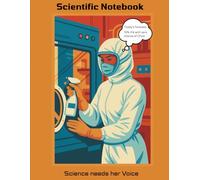 A4 Lab Notebook for Women in STEM | Science Journal with Graph Paper & Inspirational Quotes: Science Needs Her Voice - Clean Room Edition