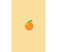 A4 Lined Notebook with Orange Fruit Cover | 96 Pages for Writing, Journaling & Notes: Vibrant Orange-Themed Journal - for Students, Writers, and Daily Notes