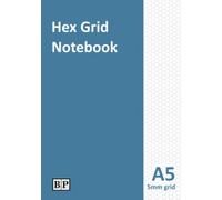 A5 Hex Grid Notebook: 120 pages, 5mm low impact grid, For Projects, Planning, Study, Drawing and Sketching