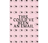 A5 Lined Notebook Diary, Journals for Women Men, Paperback, 150 Pages, for Writing, Work, Study, Sarcastic Print - Pastel Pink: "This Letter Could've Been An Email"