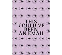 A5 Lined Notebook Diary, Journals for Women Men, Paperback, 150 Pages, for Writing, Work, Study, Sarcastic Print - Pastel Purple: This Letter Could've Been An Email