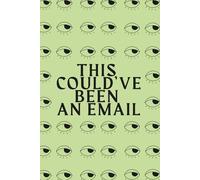 A5 Lined Notebook Diary, Journals for Women Men, Paperback, 150 Pages, for Writing, Work, Study, Sarcastic Print - Pastel Green: "This Letter Could've Been An Email"