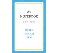 A5 Notebook: Blank page journal for notes and ideas | 5.5x8.5 Inches | 100 pages | A place to note down your creative ideas for when you need them most.