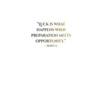 A5 Notebook - Stoic Quote - Lined Journal Diary for Daily Writing, Reflection & Mindfulness, 100 Pages, Minimalist Philosophy Notebook: “Luck is what ... when preparation meets opportunity.” - Seneca