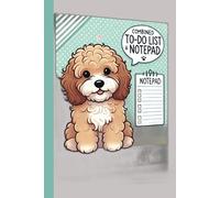 A5 Notepad: Cockapoo Cover Combined To Do List and Notepad: Combination of a to do list on one page and notepad on the other