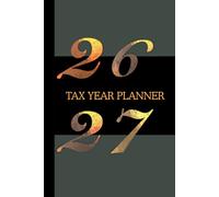 A5 Tax Year Planner 2026 - 2027 With Account Ledger: Financial Year Week To View Diary With Contacts and Password Reminder