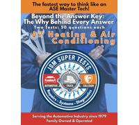 A7 Heating & Air Conditioning: The Fastest Way to Think Like an ASE Master Tech