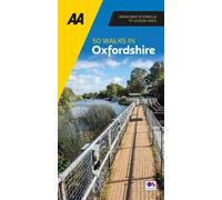 AA 50 Walks in Oxfordshire (Tascabile) AA 50 Walks