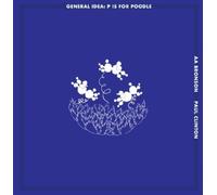 AA Bronson General Idea: P Is for Poodle (Copertina rigida)