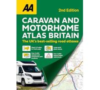 AA Caravan & Motorhome Atlas 2nd Edition