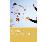 AA Grapevine Heureux, Joyeux Et Libres (Tascabile)