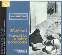 Aa Vv A Cura Di Roberto Leydi - Italia Vol 3 Il Canto Lirico E Satirico La Polivocalità