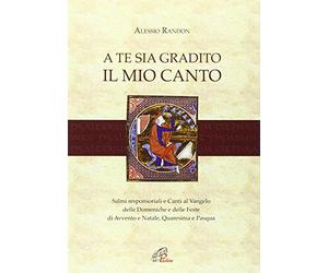 aa.vv. - A Te Sia Gradito Il Mio Canto