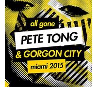 Aa.Vv. - All Gone Pete Tong-City Miami 2015