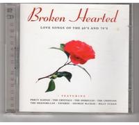 AA.VV. - Broken Hearted Love Songs Of The 60'S & 70'S / Various