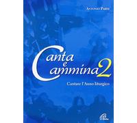 aa.vv. - Canta E Cammina 2 Anno Liturgico