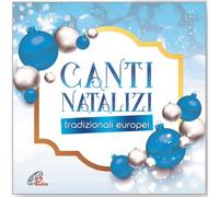 Aa.Vv. - Canti natalizi tradizionali europei