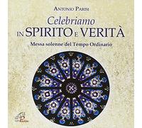 aa.vv. - Celebriamo In Spirito E Verita'