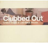 Artisti Vari – Clubbed Out – 2 CD – Virgin Mobile