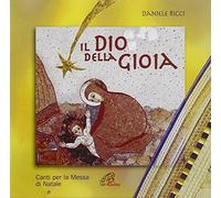 aa.vv. - Dio Della Gioia. CD Audio. Canti Pe