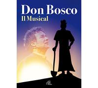 Don Bosco musical. Con Libro - Biagioli Renato, Castellacci Piero