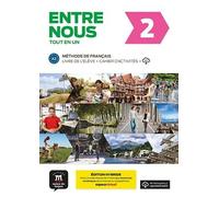 AA.VV Entre nous 2 - Livre de l'eleve + cahier d'activites + audio d (Tascabile)