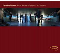 Aa.Vv - Frameless Pictures Musiche Di Youngerman, Grieg, Berauer, Dukas, Alla, Kerschbau