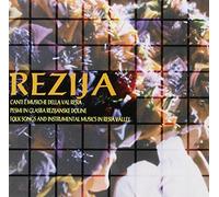 Aa Vv - Friuli Val Resia: Rezija