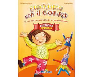 Aa.Vv. - Giochiamo Con Il Corpo (Libro+Cd)