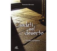 aa.vv. - Guidati Nel Deserto